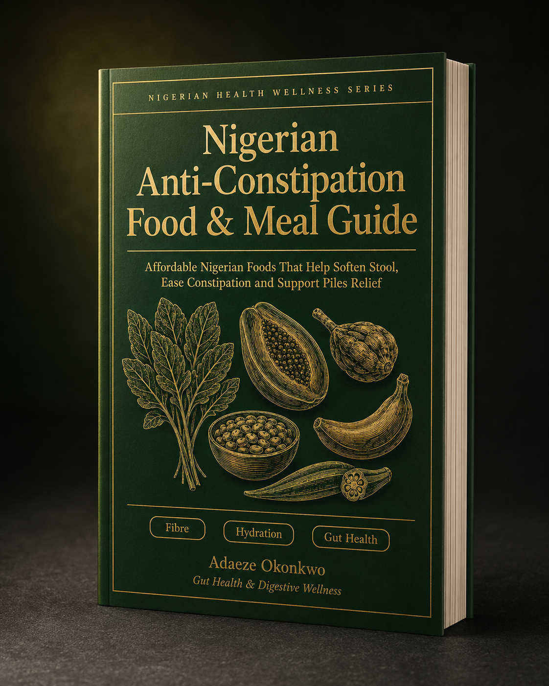 Nigerian Anti-Constipation Food Guide